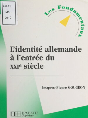 cover image of L'identité allemande à l'entrée du XXIe siècle